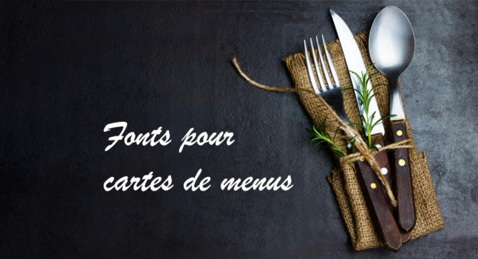 Fonts pour cartes de menus