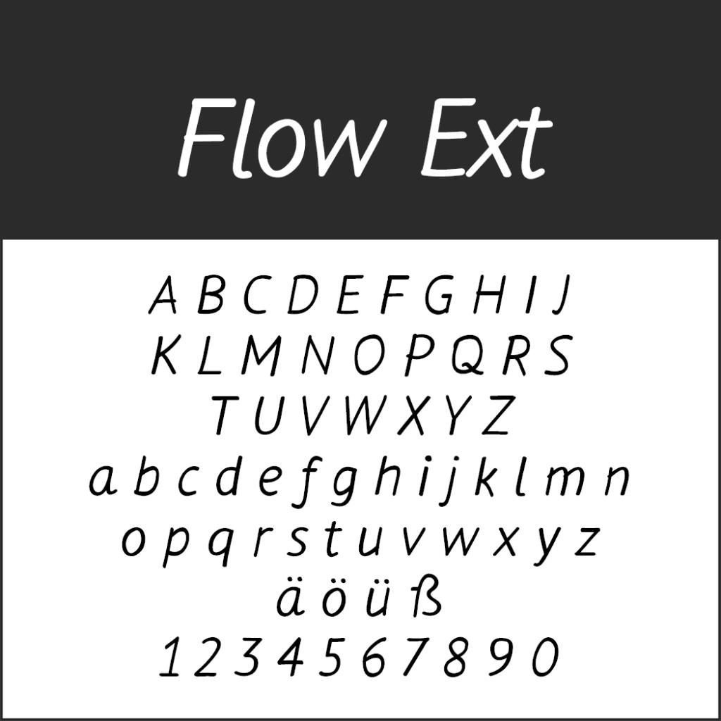 Un exemple de police intitulé Flow Ext présente des lettres majuscules et minuscules, des caractères spéciaux comme ä, ö, ß et des chiffres de 0 à 9. Avec son style légèrement italique et manuscrit, il est idéal pour ajouter une touche personnelle aux polices de menu.