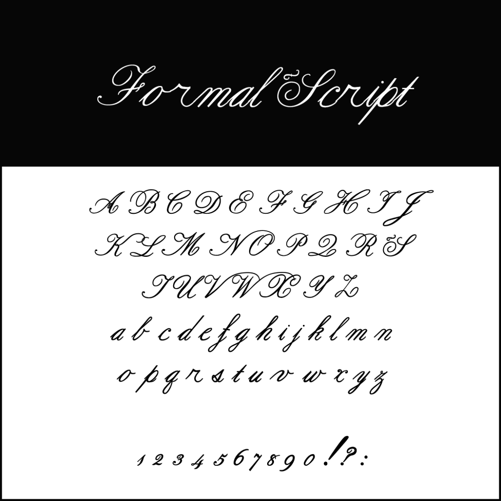 Un exemple de police cursive intitulée Formal Script, rappelant les élégantes polices de mariage, est présenté en majuscules et en minuscules, suivies de chiffres et de signes de ponctuation. Les lettres apparaissent sur un fond blanc immaculé.