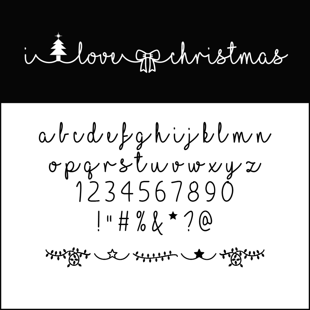 Police d'écriture manuscrite avec la phrase « I love Christmas », ornée d'un sapin et d'un nœud. Ce motif festif de polices d'écriture pour Noël comprend des lettres minuscules, des chiffres, des signes de ponctuation et des ornements décoratifs comme des fleurs et des étoiles en noir sur fond blanc et gris.