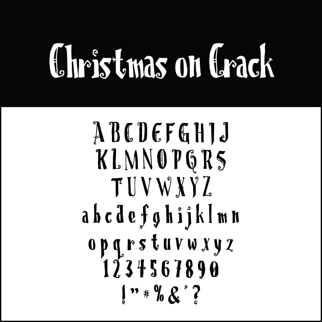 L'image présente une police appelée Christmas on Crack, composée de lettres majuscules et minuscules de A à Z, de chiffres de 0 à 9 et des symboles !? #%&*. Ce style ludique et irrégulier capture l'essence fantaisiste des polices d'écriture pour Noël sur fond blanc.
