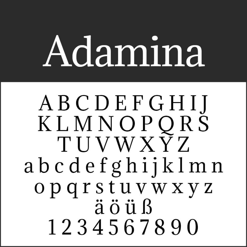 Exemple de police intitulé Adamina, composé de lettres majuscules et minuscules, de caractères spéciaux (ä, ö, ü, ß) et de chiffres de 0 à 9 avec empattement. Cette présentation présente des polices faciles à lire sur un fond blanc avec un en-tête noir en gras.