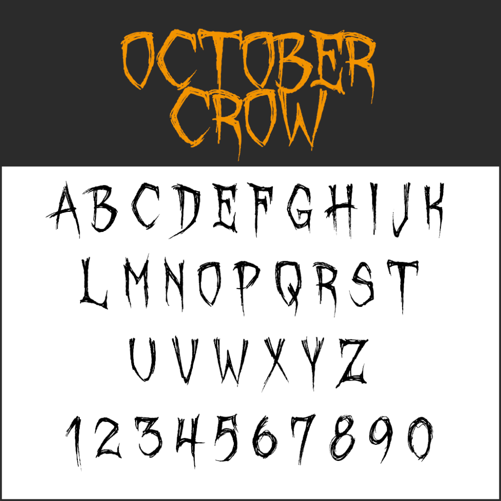 Une police intitulée October Crow est affichée. Les lettres A à Z et les chiffres 0 à 9 présentent un aspect irrégulier et effrayant, rappelant des traces de griffes ou une écriture griffée, parfait pour les thèmes d'Halloween.