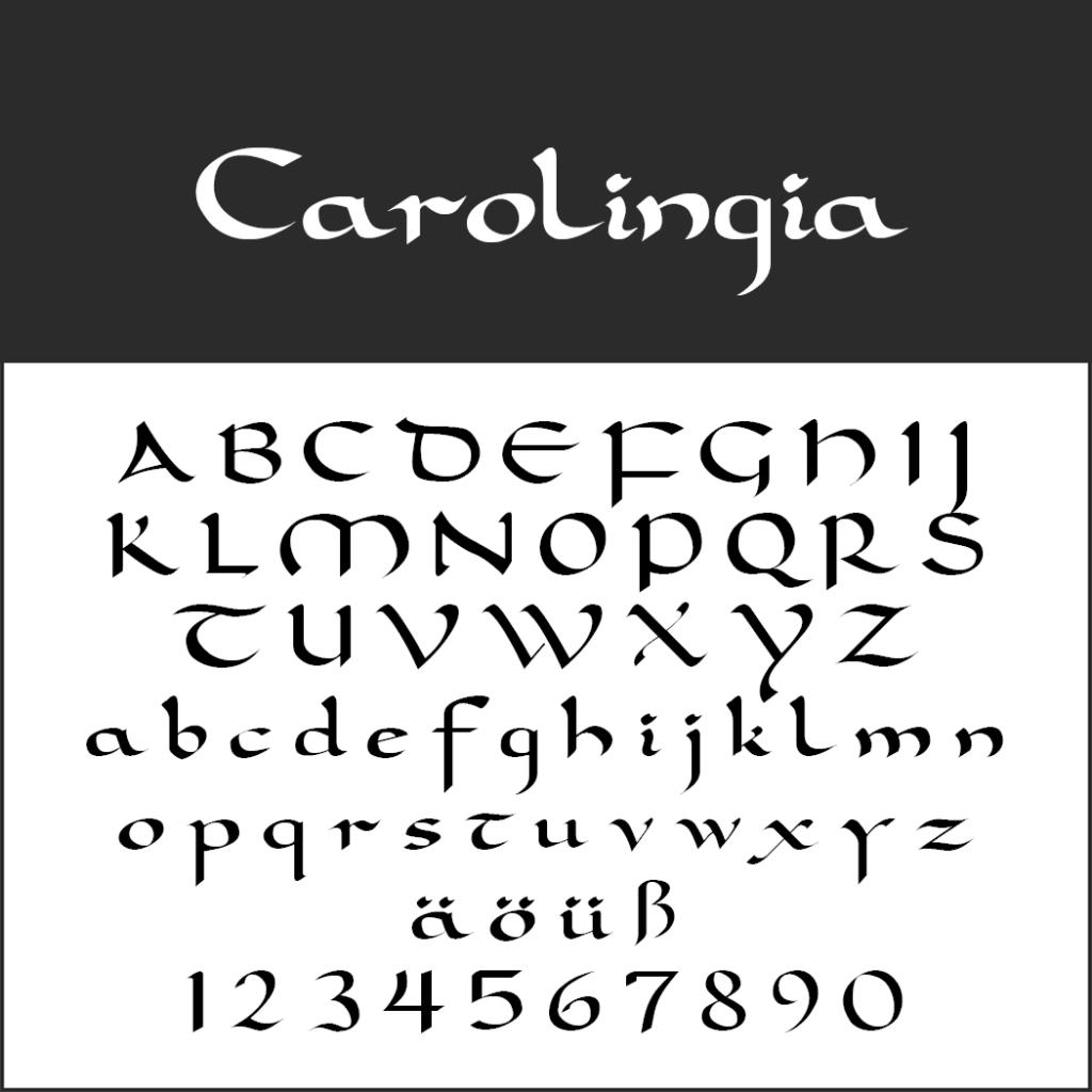 Exemple de police intitulé « Carolingia » présentant les Alte Schriftarten, avec des lettres majuscules et minuscules, des caractères spéciaux (ä, ö, ü, ß) et des chiffres de 0 à 9 dans une écriture stylisée. Le texte se déploie élégamment sur un fond blanc et gris.