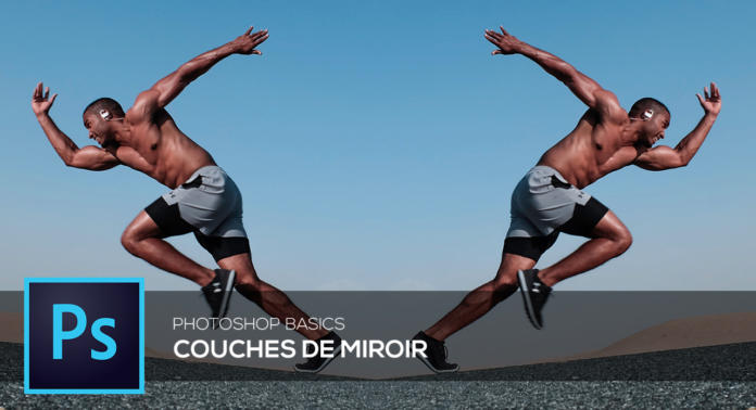 Effet Miroir Photoshop