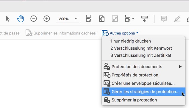 Capture d'écran d'une interface logicielle montrant un menu déroulant en allemand et en français avec des options de protection des documents, y compris des actions telles que « nur niedrig drucken », « Propriétés de protection », « Gérer les stratégies de protection » et la possibilité de crypter les fichiers PDF pour une sécurité renforcée.